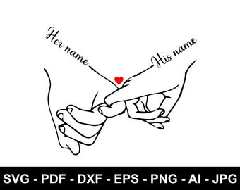 Personalized Holding Hands Svg, Couple Anniversary Gift, Couple Tshirt Design Svg, Gift For Couple, Couple In Love Svg, Customize With Names