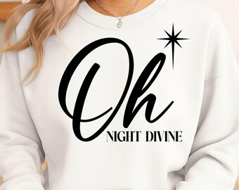 Oh Night Divine SVG, Christliches Weihnachtsschild (Digitaler Download)