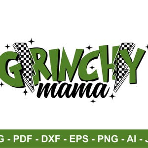 Grinchy Mama Svg, Retro Mama Christmas Png, Christmas Png, Mama Shirt Png, Trendy Christmas, Sublimation Designs, Png Sublimation, Green Guy