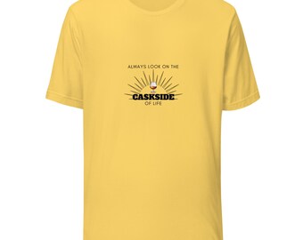 Always Look on the Cask Side of Life T-Shirt | Whisky Optimist Tee
