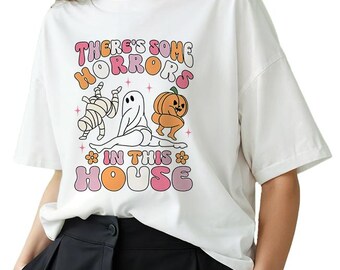 There is Some Horrors In This House PNG, Halloween T-Shirt Design, Funny Halloween Png, Halloween 2025 Png,Hallowee Ready to Press,Shirt PNG