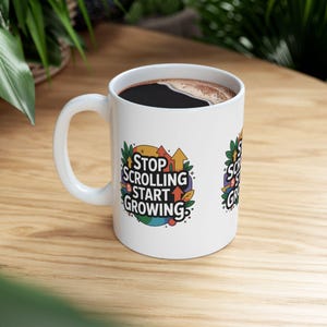 Taza de café motivacional: &quot;Deja de desplazarte y empieza a crecer&quot; / Taza con cita inspiradora / Regalo para teletrabajar, escritorios de oficina y estudiantes
