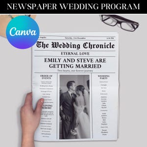 May include: A newspaper-style wedding program with the headline "The Wedding Chronicle" and the names "Emily and Steve." The program includes event details, wedding party names, and a photo of the couple. The Canva logo is visible.