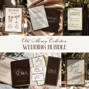 Puede incluir: Una colección de artículos de papelería para bodas, que incluyen letreros, menús y tarjetas. Los artículos presentan fuentes elegantes y una paleta de colores crema y marrón oscuro. El texto "Old Money Collection WEDDING BUNDLE" se muestra de forma destacada.