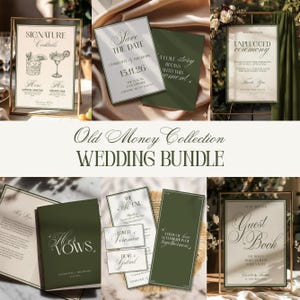 May include: A selection of wedding stationery with an "Old Money" theme. Includes framed signs, save-the-date cards, menus, guest book sign, and vow books. The colour scheme is a mix of white, gold, and olive green. The text is in an elegant script font.