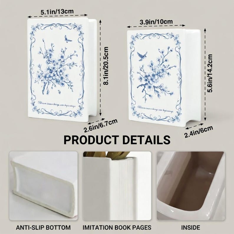 May include: Two white ceramic book-shaped vases with blue floral patterns and birds. The larger vase measures 5.1in by 2.6in by 8.1in, and the smaller vase measures 3.9in by 2.4in by 5.6in. Features include an anti-slip bottom and imitation book pages.