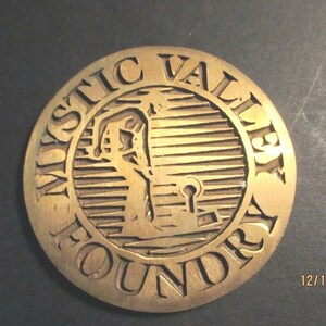 Mystic Valley Foundry Bronze Disc Engraved Advertising Mementos Memorabilia Souvenir Keepsakes Father&#39;s Day Gift