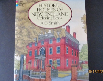 Historic Houses of New England Coloring Book AG Smith Illustrations Hunter House Coolidge Kingscote Arrowhead Lenox Robert Frost Paul Revere