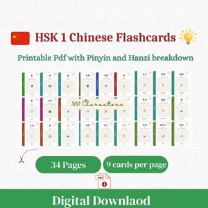 May include: A set of HSK 1 Chinese flashcards featuring Pinyin and Hanzi, presented as a printable PDF. The document includes 34 pages with 9 cards per page, totaling 300 characters. The layout displays various vocabulary words with icons.