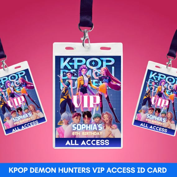 Kpop Demon Hunters VIP Pass, Editable Huntrix ID Badge, Birthday