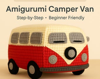 Retro Camper Van Crochet Pattern (PDF) – VW Bus Amigurumi Toy, Vintage Car Crochet Design
