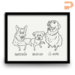 May include: Black framed print featuring three cartoon dogs: Anastasia, Bentley, and Lil Bear. The dogs are drawn in a simple black and white style, each with a unique expression. The names of the dogs are written below each illustration.