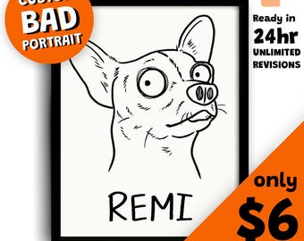 Ugly Pet Portrait, Funny Pet, Ugly Pet, Cartoon Pet, Digital File, Caricature Pet, Pet Illustration, Hand-Drawn Pet Drawing