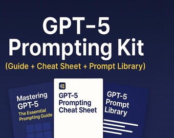 May include: A dark blue graphic with the text "GPT-5 Prompting Kit" in white. The kit includes a guide, cheat sheet, and prompt library. The image also shows three books: "Mastering GPT-5", "GPT-5 Prompting Cheat Sheet", and "GPT-5 Prompt Library".