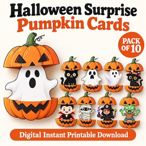 May include: Halloween Surprise Pumpkin Cards pack of 10 digital instant printable download. The set features orange pumpkins that open to reveal cartoon characters including a white ghost, black cat, vampire, mummy, witch, and green zombie.