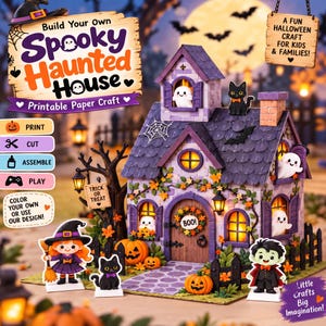 May include: A printable paper craft kit for a spooky haunted house featuring a purple structure with orange accents, ghosts, pumpkins, a black cat, a witch, and a vampire figure. The text reads Build Your Own Spooky Haunted House and Trick or Treat.
