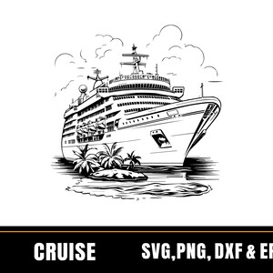 Könnte beinhalten: Schwarz-Weiß-Illustration eines Kreuzfahrtschiffs mit Palmen auf einer kleinen Insel. Das Bild enthält das Wort "CRUISE" und "SVG, PNG, DXF & EPS" am unteren Rand.