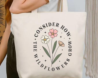 Wildflowers Grow Bible Verse Tote, Luke 12:27 Floral Christian Tote