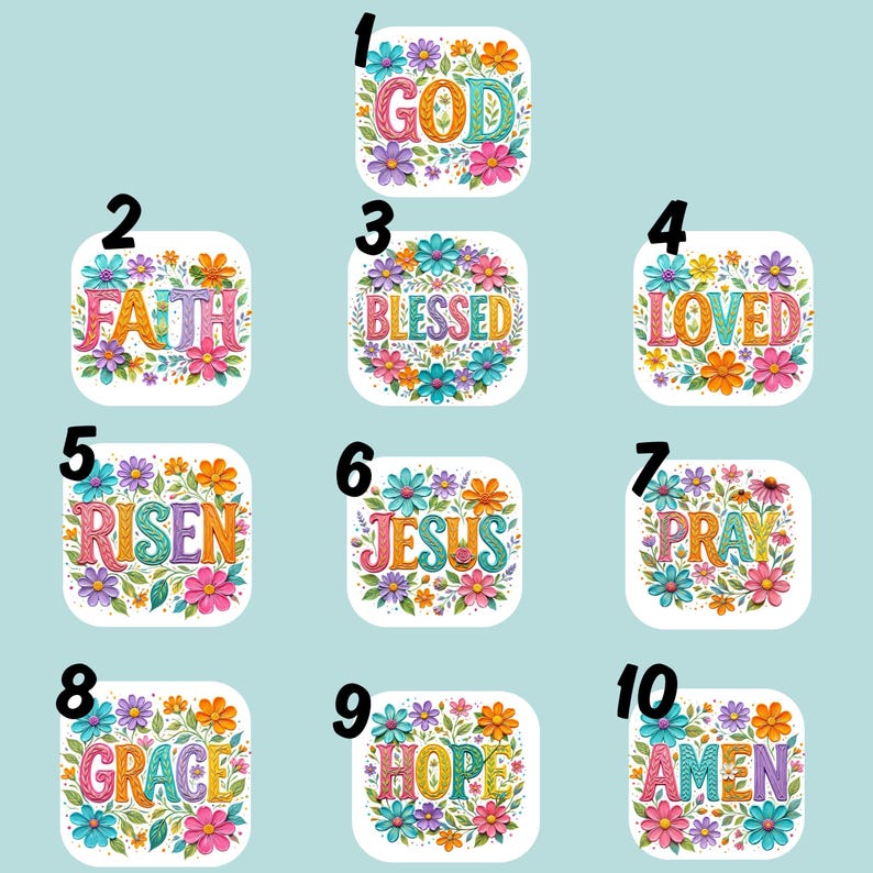 May include: A collection of ten square stickers with floral borders and inspirational words. The words include "GOD", "FAITH", "BLESSED", "LOVED", "RISEN", "JESUS", "PRAY", "GRACE", "HOPE", and "AMEN". Each sticker has a unique color scheme.