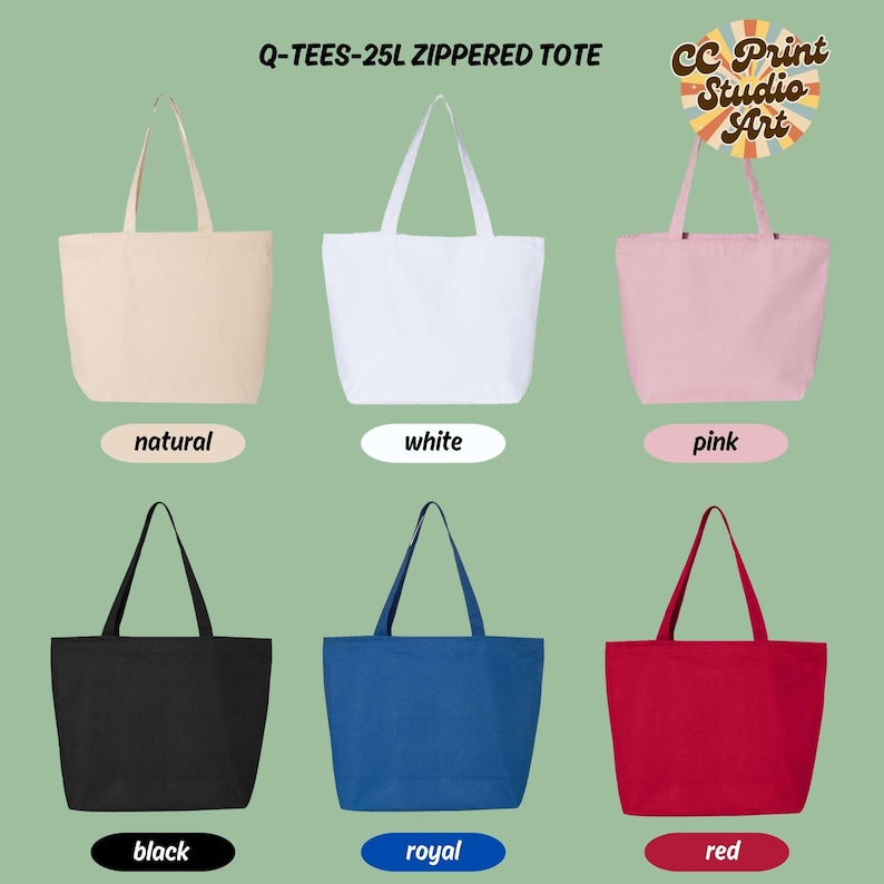 May include: A collection of six zippered tote bags in various colors: natural, white, pink, black, royal blue, and red. Each bag has a rectangular shape with a matching handle. The text "Q-TEES-25L ZIPPERED TOTE" and "CC Print Studio Art" are visible.