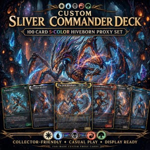 May include: A custom Sliver Commander Deck featuring a 100-card 5-color Hiveborn proxy set. The image displays several trading cards with fantasy art, including "The First Hiveborn." Text on the cards and banner reads "Collector-Friendly," "Casual Play," and "Display Ready."