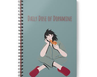 Daily Dose of Dopamine Wirobound Softcover Notebook | A5 Spiral Journal