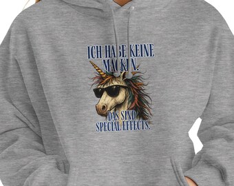 Eenhoorn Hoodie Dames Heren – Grappige Spreuken Hoodie Unisex – "Ik heb geen eigenaardigheden, het zijn speciale effecten" Cadeau Idee