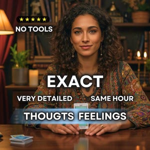 Same Hour Psychic Reading: Exact Thoughts & Feelings Tarot Insight