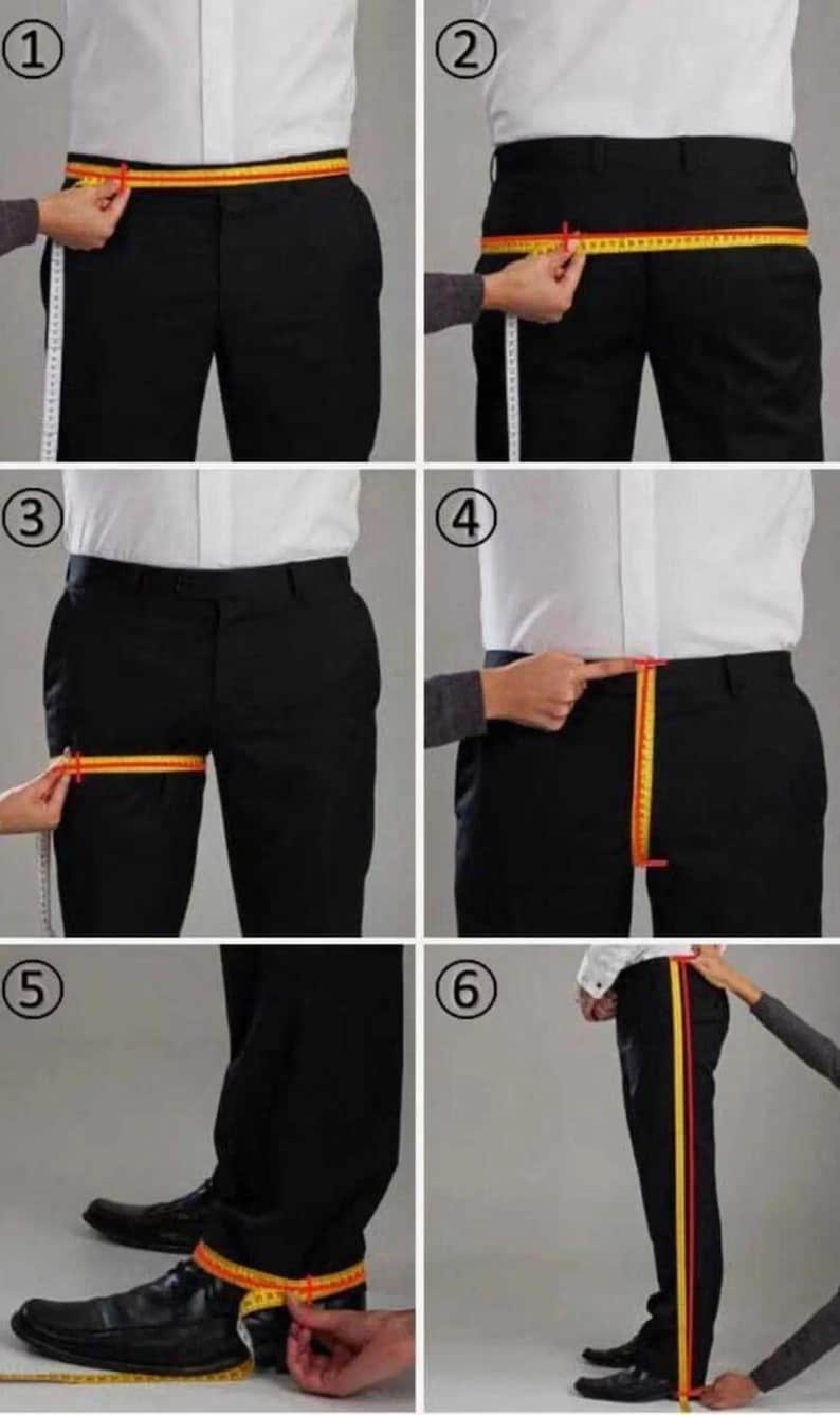 May include: A series of six images demonstrating how to measure for a pair of pants. A yellow and red measuring tape is used to measure the waist, hips, thigh, inseam, and pant length. The person in the image is wearing a white shirt and black pants.
