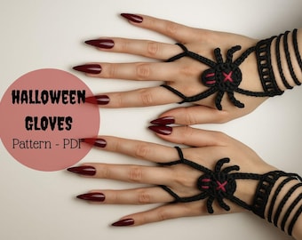 May include: Black crochet Halloween gloves with spider design. The gloves feature a spider on the back of the hand with a red cross. The nails are painted a dark red color. The text on the image says "Halloween Gloves Pattern - PDF".