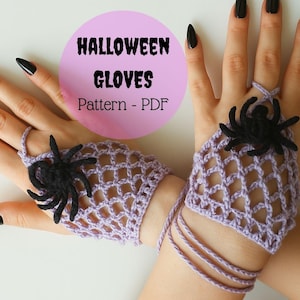 May include: Lavender crocheted fingerless gloves with a spider design. The gloves are connected by a string and feature a black spider on each glove. The image includes the text "HALLOWEEN GLOVES Pattern - PDF".