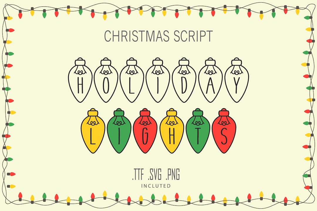 Christmas Lights Font Holiday Lights Font Christmas Lightbulb Letters ...