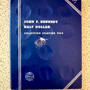Vintage John F Kennedy JFK Half Dollar Collection Starting 1964 Collectors Book Original (no coins)
