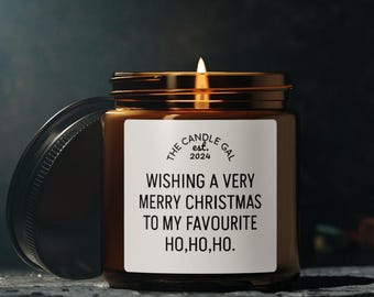 Funny Christmas Soy Wax Candle: Favourite Ho,Ho,Ho - Secret Santa Gift, Christmas Present