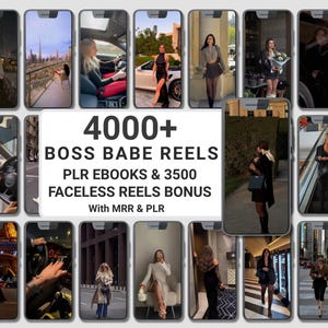 Pode incluir: Uma coleção digital de 4000+ Boss Babe Reels, ebooks PLR e 3500 bônus de reels sem rosto com MRR e PLR, exibida como uma grade de telas de smartphone mostrando vários clipes de vídeo de estilo de vida e moda com um texto central.