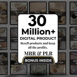 Könnte beinhalten: Werbung für ein digitales Produktpaket mit verschiedenen Produktkategorien. Die zentrale Grafik zeigt "30 Million+ Digital Product" mit dem Text "Resell products and keep all the profits. MRR & PLR BONUS INSIDE."