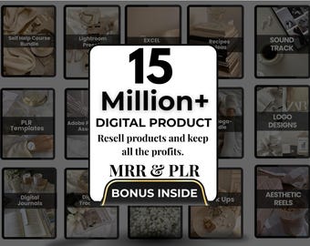 15 Million+ Ultimate PLR MRR Bundle Ideal for Passive Income, Plr Mrr Digital Products, Master Resell Rights, All our PLR Digital Products