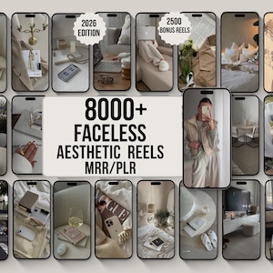 May include: A digital collection of 8000+ faceless aesthetic reels with 2026 edition and 2500 bonus reels labels. The display features multiple smartphone screens showing neutral-toned lifestyle imagery including interiors, coffee, flowers, and decor.