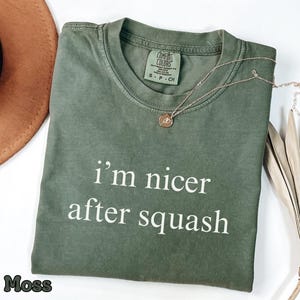 T-shirt Comfort Colors® « Je suis plus sympa après le squash », T-shirt humoristique sur le squash, T-shirt pour joueur de squash, Cadeau mignon pour les joueurs de squash, T-shirt de club de squash