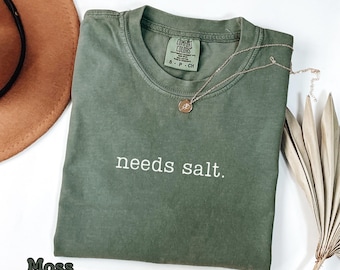 Comfort kleuren kookshirt, zout nodig, bakcadeaus, grappige bakker-t-shirt, eten T-shirt, cadeau voor chef-kok, heeft meer zout nodig, shirt bakken liefhebbers
