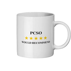 May include: White ceramic mug featuring the text "PCSO" above five gold stars and the words "WOULD RECOMMEND" below. The mug has a curved handle and a cylindrical shape.