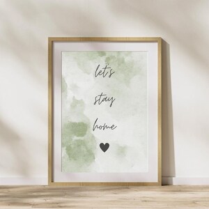 Let’s Stay Home- Home wall art, digital download