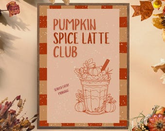 Pumpkin Spice Latte- Autumn Print, instant download
