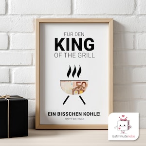 Geldcadeau voor mannen tijdens hun verjaardag | Poster 'King of the Grill' | Grappig barbecuecadeau-idee | Origineel lastminutecadeau | Direct te downloaden als PDF