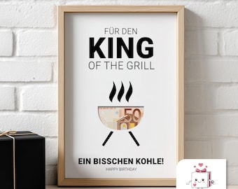 Geldgeschenk Geburtstag Mann| King of the Grill Poster | Lustige BBQ Geschenkidee | Originelles Last Minute Geschenk | Sofort Download PDF