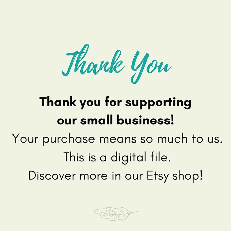 Puede incluir: Un archivo digital con las palabras "Thank You" en escritura turquesa en la parte superior. Debajo, el texto dice "&iexcl;Gracias por apoyar a nuestra peque&ntilde;a empresa!" y "&iexcl;Descubre m&aacute;s en nuestra tienda de Etsy!"