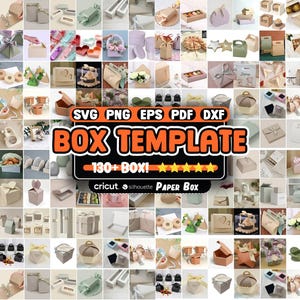 May include: A collage of various paper box templates in different shapes and sizes. The boxes are in neutral colors and include gift boxes, favor boxes, and packaging options. The image includes the text "BOX TEMPLATE" and file type options: SVG, PNG, EPS, PDF, and DXF.