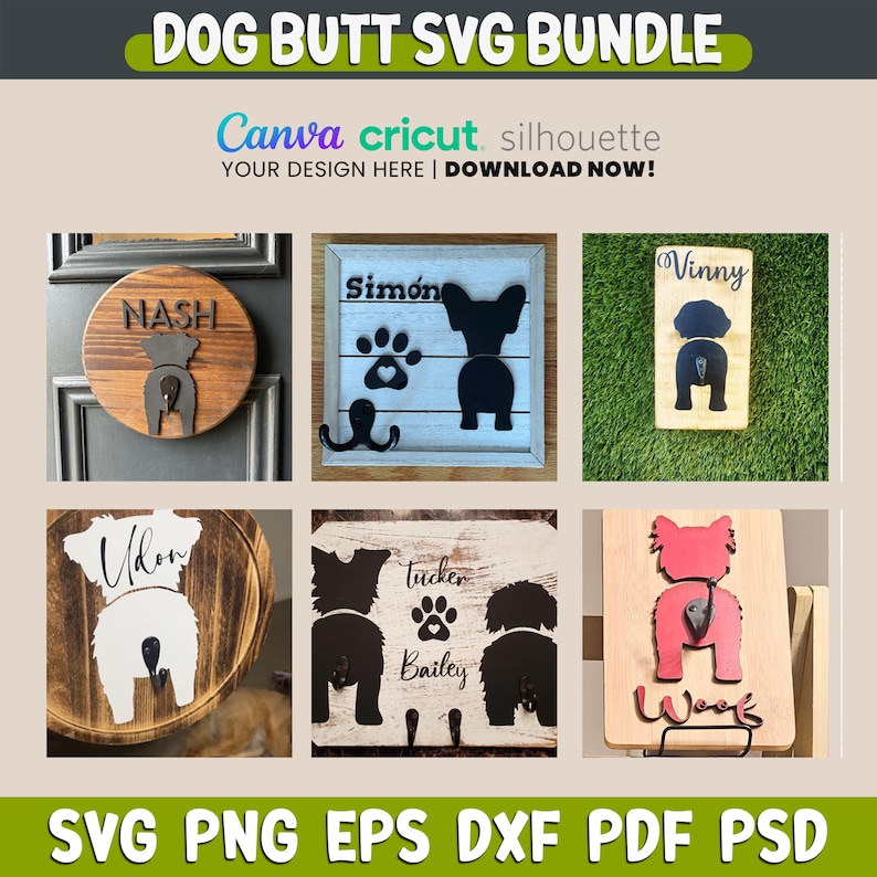 May include: A collection of dog-themed SVG designs featuring dog silhouettes with their rear ends visible. The designs include names like "Nash," "Simon," and "Vinny," and are suitable for Cricut and Silhouette machines. The image also includes the text "Dog Butt SVG Bundle."