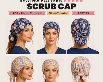 Scrub Cap Sewing Pattern, Unisex Scrub Cap Sewing, Ponytail & Tie Scrub Cap, Nursing, Video Tutorial, PDF Sewing Pattern, Instant Download