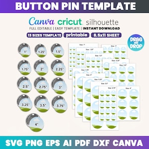 Puede incluir: Una plantilla digital de chapas con 13 tamaños de 1 a 4 pulgadas. El gráfico muestra maquetas de chapas circulares y hojas imprimibles con un diseño de paisaje de cielos azules y colinas verdes. Texto: BUTTON PIN TEMPLATE, Canva, cricut, silhouette, FULL EDITABLE, EASY TEMPLATE, INSTANT DOWNLOAD, 13 SIZES TEMPLATE, printable, 8.5x11 SHEET, DRAG AND DROP, SVG PNG EPS AI PDF DXF CANVA.